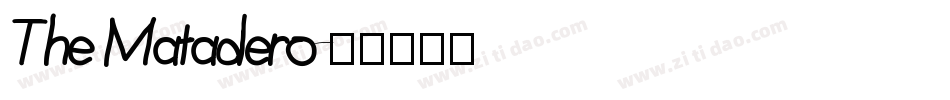 The Matadero字体转换